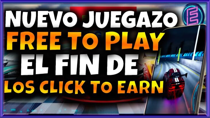 💣NUEVO JUEGAZO NFT TRIPLE A🤑EL NEED FOR SPEED NFT🤑 FREE TO PLAY💥EL FUTURO DE LOS JUEGOS NFT💥RGAMES