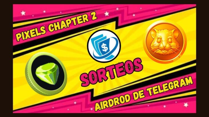 PIXELS CAPITULO 2 🔥 AIRDRODS POTENCIALES DE TELEGRAM 🔥 SORTEANDO 10 DOLARES 🔥JUEGOS NFT 2024