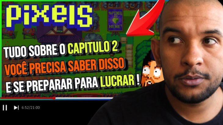 REACT: PIXELS NFT Capitulo 2 – Tudo o que você precisa saber sobre o NOVO CAPITULO e como LUCRAR