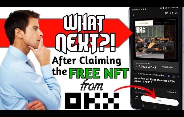 SELL THE FREE NFT FROM OKX EXCHANGE