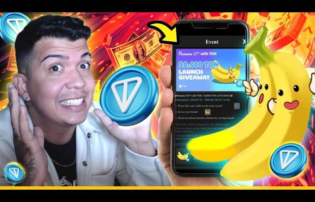 AIRDROP INSANO NFT GRATIS E TOKEN DA BANANA NA REDE TON