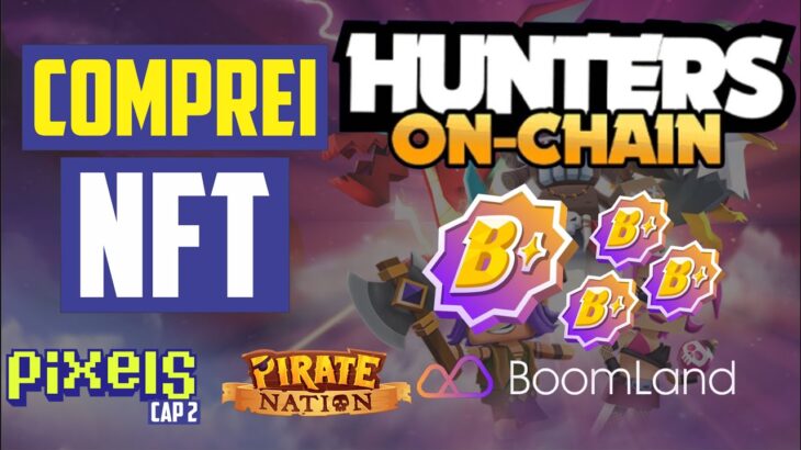 Comprei o NFT Hunters On-Chain | Pixels | Pirate Nation