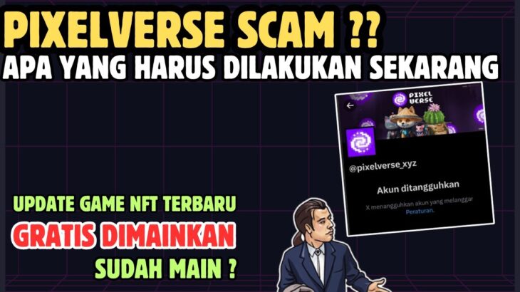 Drama Akun Twitter Pixelverse Di Suspend !! Mending Hold Atau Jual – Sesepuh NFT