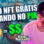 Epic Ballad Jogo NFT grátis automático pagando no PIX #epicballad #web3 #nft