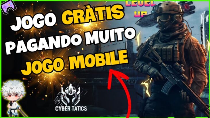 🚀 JOGO NFT GRÁTIS – PAGANDO MUITO – CYBER TATICS – JOGO NFT MOBILE FREE TO PLAY