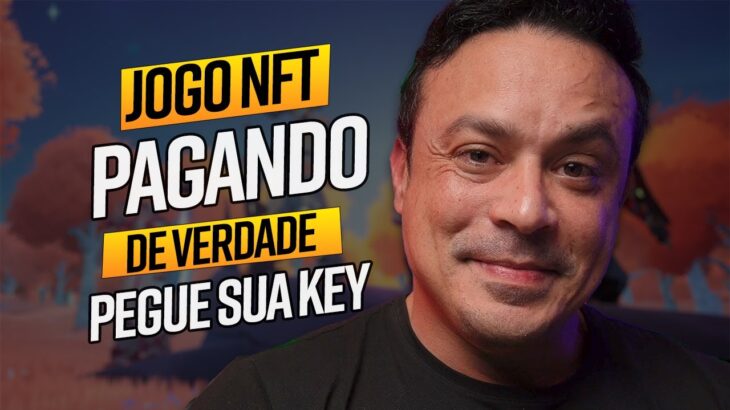 Jogo NFT Grauito que mais vai PAGAR em 2024 Pegue a sua KEY