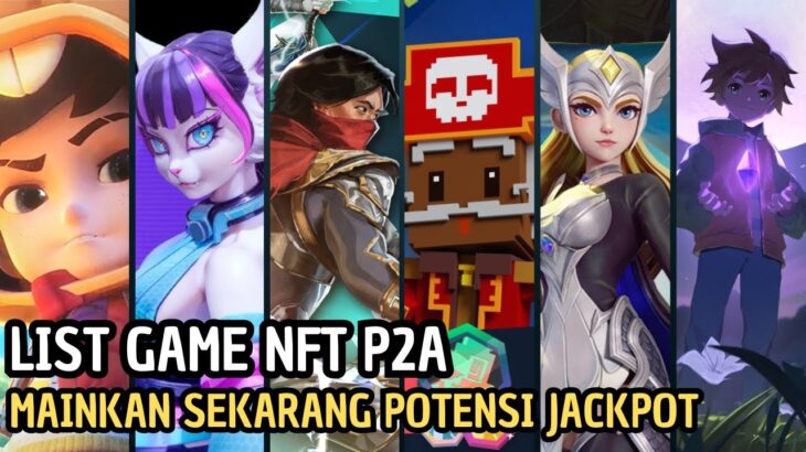 List Game NFT Play To Airdrop Potensi Jackpot !! Sesepuh NFT