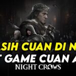 MASIH CUAN KAH GAME NC ? KAPAN MINTING CROWSS  ? – NIGHT CROWS NFT/P2E