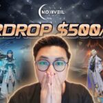 NFT Game Moonveil | Hướng dẫn làm Airdrop FREE – Cơ hội nhật $500 – $1000 / Ví