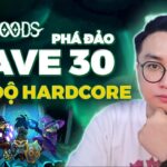 NFT Game The Backwoods | Mẹo đơn giản đảo wave 30 chế độ Hardcore