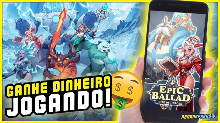 NOVO JOGO NFT: EPIC BALLAD – RISE OF HEROES!