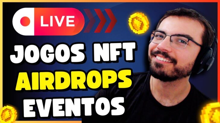 NOVOS JOGOS NFT, NOTÍCIAS, AIRDROPS, EVENTOS E MUITO MAIS!