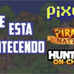 O que está havendo com os jogos NFT ? Hunters On-Chain | Pixels | Pirate Nation