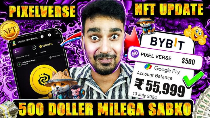 PIXELVERSE Big Announcement For Nft Holder | 500 Doller Milega sabko | Pixelverse Nft Update