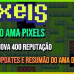 Pixels NFT Resumo AMA – Nova quest e Nova Nóticias e Updates !!!