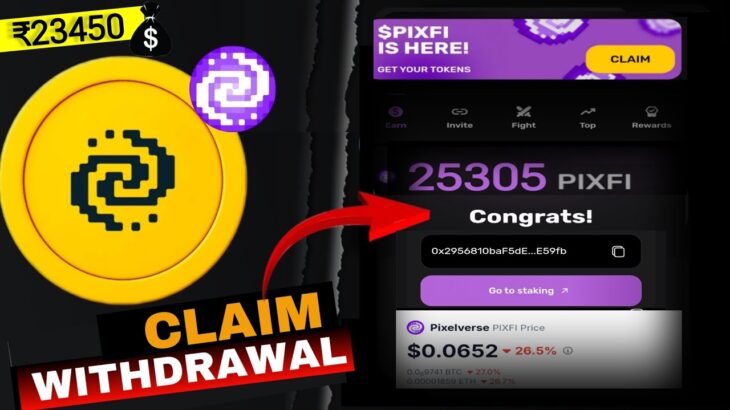 Pixelverse Airdrop Withdrawal | Pixel Tap withdrawal Stake | Pixelverse Nft Claim | Pixfi Price