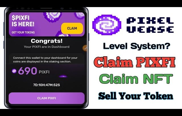 Pixelverse PIXFI Claim || Pixelverse NFT Claim|| How To Claim Pixfi and NFT|| Sell Your Pixfi Token