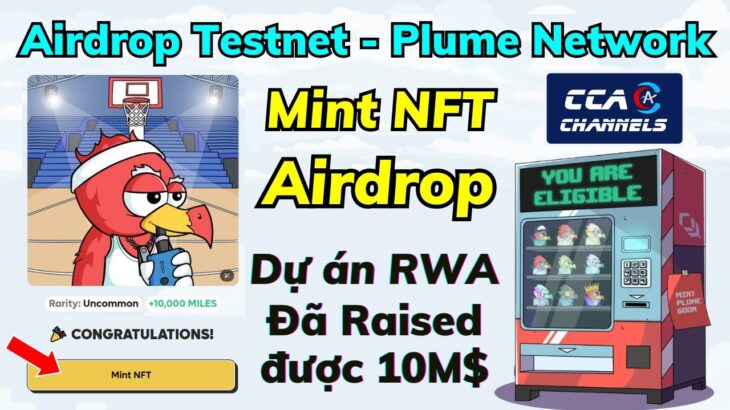 Plume Network – Mint NFT nhận Airdrop (Dự án đã raise 10M$)