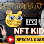 Special Guest NFT Kid “Keith Berry” $BRETTGOLD