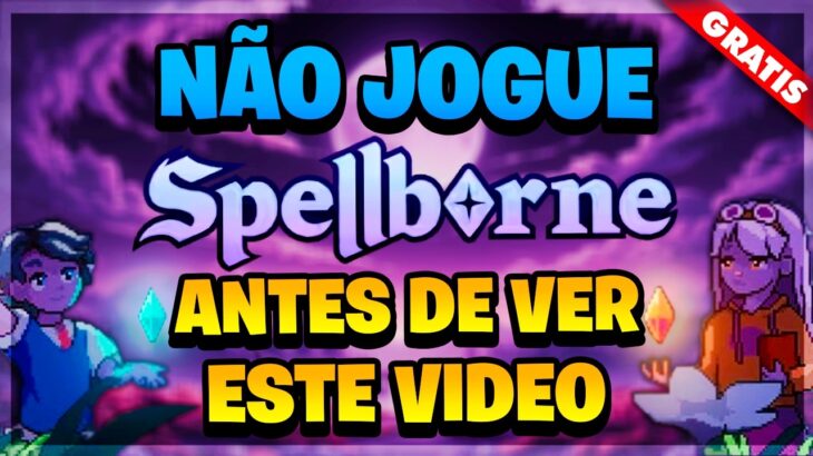 Spellborn Jogo Gratis Como Ganhar até 9000 Reais NFTs  Airdrop