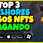 TOP 3 JOGOS NFT GRÁTIS PAGANDO MUITO EM 2024 – FREE TO PLAY!