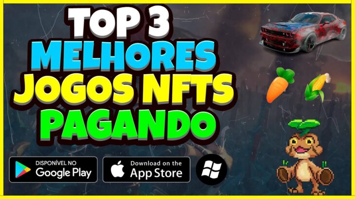 TOP 3 JOGOS NFT GRÁTIS PAGANDO MUITO EM 2024 – FREE TO PLAY!