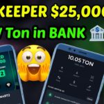 Tonkeeper $25,000/- Claim now | Spin game NFT | Hamster kombat tonkeeper fraud scam digital |