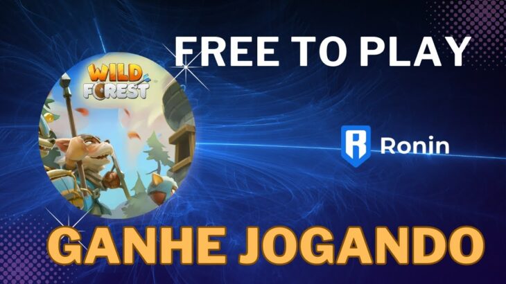 WILD FOREST JOGO GRATUITO PARA JOGAR E GANHAR COM AIRDROP NFT GAME FREE TO PLAY