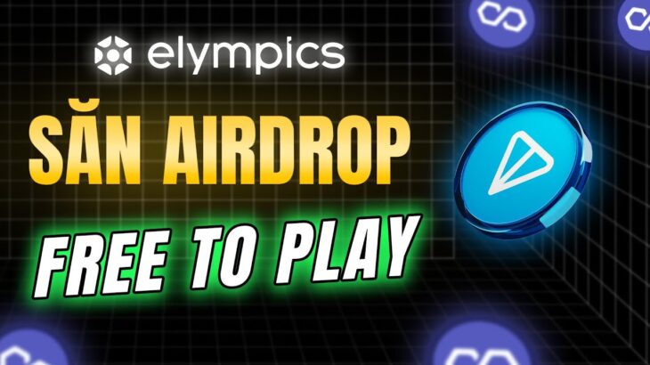 AIRDROP | Elympics : Làm Ngay Để Có Cơ Hội Nhận NFT Free (Gấp)