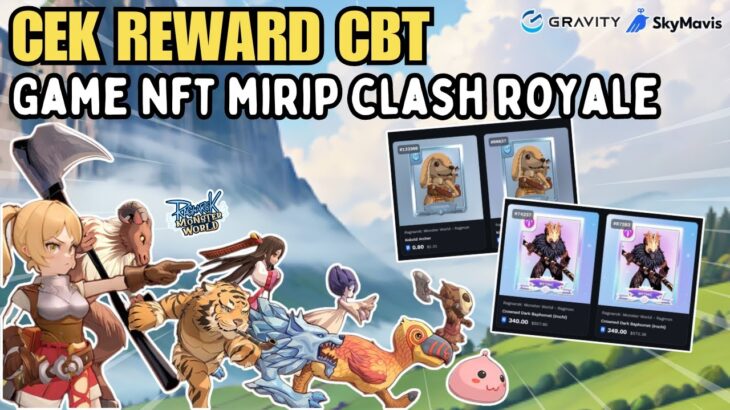 CBT End !! Dulur Dapat Reward Apa ?! Game NFT Ragnarok Monster World | Sesepuh NFT