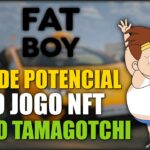 FATBOY – NOVO JOGO NFT PLAY TO EARN ESTILO TAMAGOTCHI