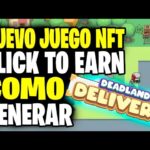 🚀 GANA +1$ AL DÍA CON ESTE JUEGO NFT CLICK TO EARN 💥 TUTORIAL COMO GENERAR  🚀 DEAD LAND DELIVERY