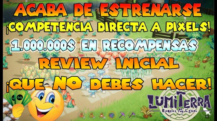 😎GUIA INICIAL | ✅LO QUE DEBES HACER AL INICIO | LUMITERRA #NFT #GAME 2024