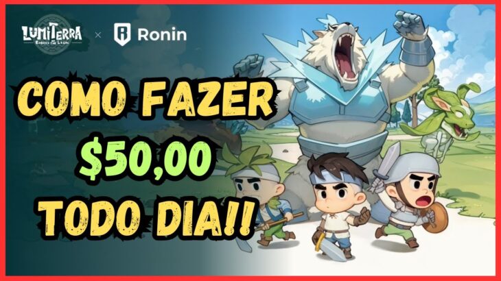 Ganhe $50 Diários Grátis com o Jogo NFT Lumiterra!