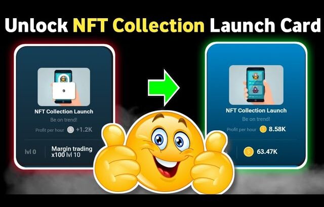 How to unlock NFT Collection Launch card hamster kombat | daily combo card NFT Collection Launch