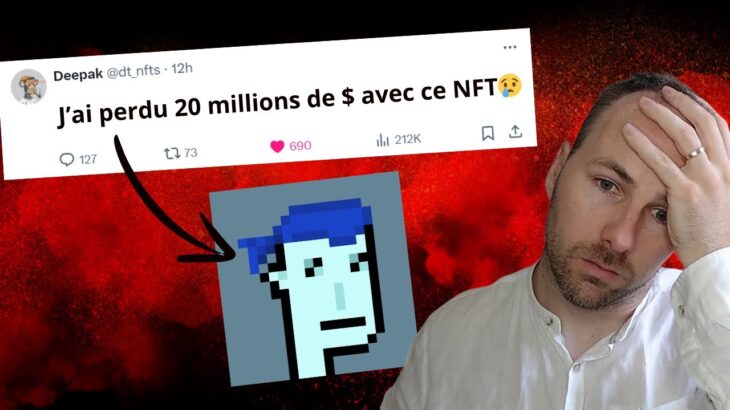 IL PERD 20 MILLIONS DE $ À CAUSE D’UN NFT !! 🤯 – ACTU