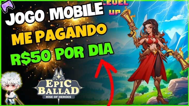 ⚔️ JOGO NFT GRÁTIS – PAGANDO MUITO – EPIC BALLAD – JOGO FREE TO PLAY