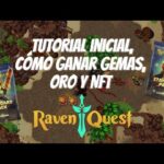 💥JUEGA RAVENQUEST AHORA Y GANA ORO, GEMAS Y NFT💥TUTORIAL INCIAL #ravenquest