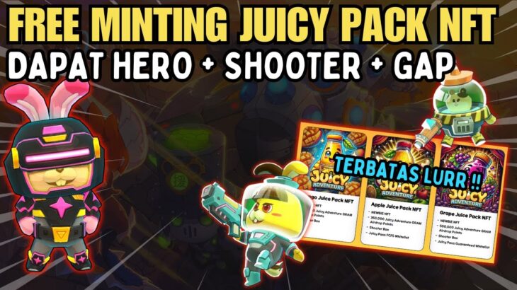 Jangan Sampai Telat !! Free Minting Shooter Game NFT Juicy Adventure | Sesepuh NFT