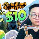 NFT Game Brilliantcrypto | Kiếm $10/ Ngày Hoàn Toàn Miễn Phí