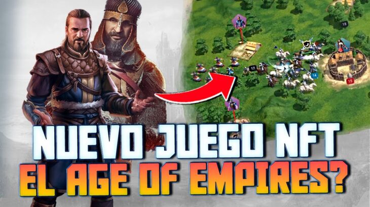 ¡¡NUEVO JUEGO NFT!! EL AGE OF EMPIRES NFT? 🤯 ¡¡TE EXPLICO TODO!! MEDIEVAL EMPIRES