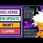 New Update From Pixelverse About NFT Claiming 🔥