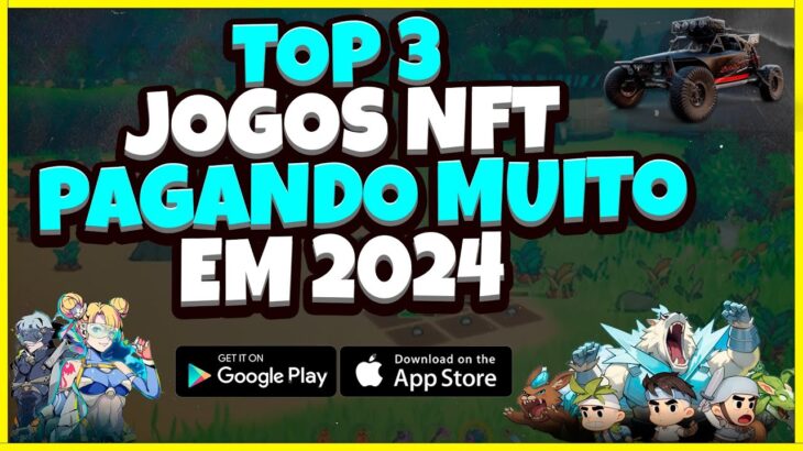 Os 3 Jogos NFT Grátis Mais Lucrativos de 2024 – Jogue Agora no Mobile e PC!