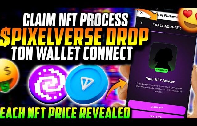 PIXELVERSE NFT Claim Kaise Kare 😍| How To Claim PIXELVERSE NFT | PIXELVERSE NFT Price & TON Gas Fees