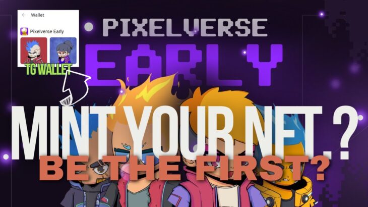 PIXELVERSE | PixelTap  How to Claim your Avatar and Mint NFT Guide