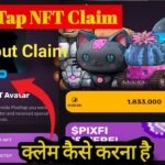 Pixel tap NFT Claim Now l pixel tap nft withdrawal l pixel tap nft not showing l Pixeltverse