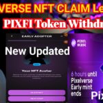 Pixeltverse withdrawal Pixfi token claim l Pixeltap NFT Claim today left l Pixeltap claim Update