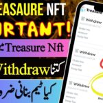 Treasure NFT Withdraw Failed || Treasure Nft Real of Fake  || Treasure Nft Withdraw Problem