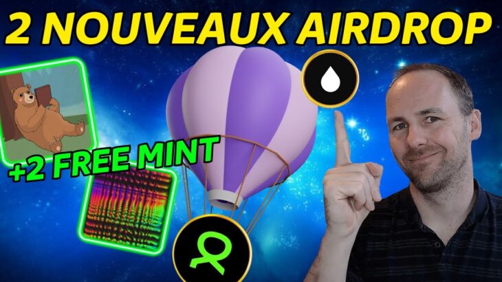 2 NOUVEAUX AIRDROP – 2 FREE MINT NFT – GROS PROJETS CRYPTO GAMING