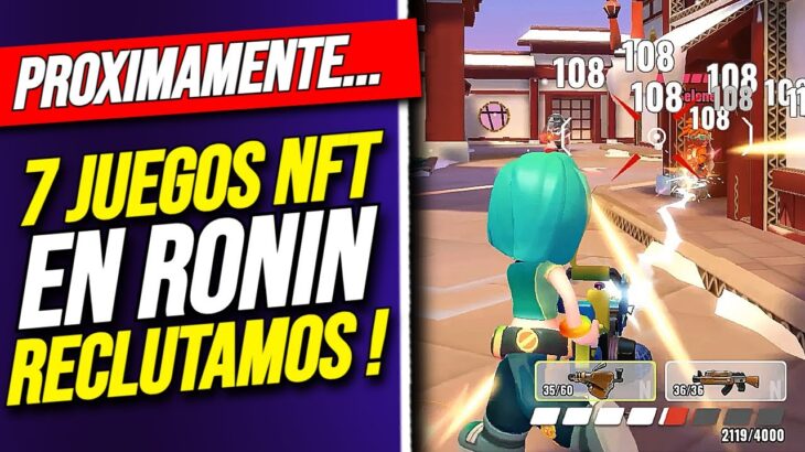 7 NUEVOS JUEGOS NFT LLEGAN A RONIN ! RECLUTAMOS para PARTY ICONS juego web3